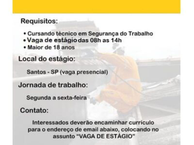 Vaga de estágio técnico em segurança do trabalho